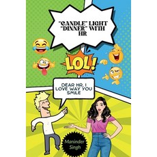 (영문도서) "Candle" Light "Dinner" With HR: Comic Comedy Stand up Show Story of Innocent B... Paperback, Notion Press, English, 9798895441763