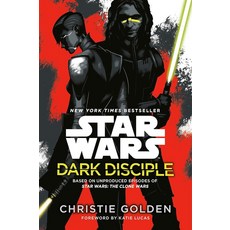 Dark Disciple: Star Wars [paperback], Dark Disciple: Star Wars [pape