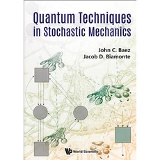 Quantum Techniques in Stochastic Mechanics Hardcover, World Scientific Publishing..., English, 9789813226937