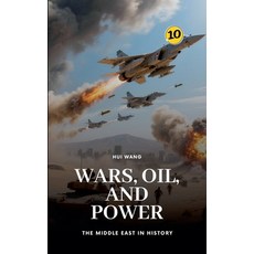 (英文圖書)Wars Oil and Power: The Middle East in History 平裝版, Hui Wang, 英文
