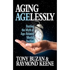 (영문도서) Aging Agelessly: Busting the Myth of Age-Related Mental Decline Paperback, G&D Media, English, 9781722506384