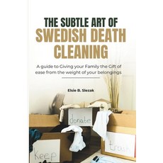 (英文圖書)The Subtle Art of Swedish Death Cleaning: A guide to Giving your Family the Gift... 平裝版, Independently Published, 英文