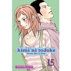Kimi Ni Todoke. 15(너에게 닿기를)(From me to you), Viz Media