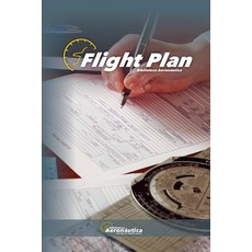 (영문도서) Flight Plan Paperback, Biblioteca Aeronautica, English, 9798227934215