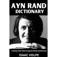 (英文圖書)AYN RAND DICTIONARY.A Study of Her Most Frequent Words and Phrases: The Essentia... 平裝版, Independently Published, 英文