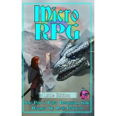 (영문도서) Micro RPG: Little Edition Paperback, Independently Published, English, 9798755047029