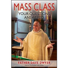(영문도서) Mass Class: Your Questions Answered Hardcover, Paulist Press, English, 9780809106660