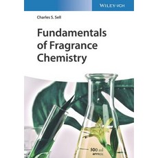 Fundamentals of Fragrance Chemistry Paperback, Wiley-Vch, English, 9783527345779