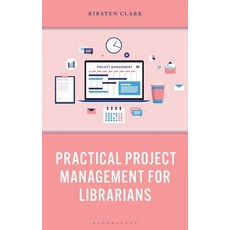 (英文圖書)Practical Project Management for Librarians 精裝版, Bloomsbury Libraries Unlimited, 英文