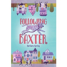 (영문도서) Following Baxter Paperback, HarperCollins, English, 9780062499790