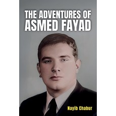 (英文圖書)The Adventures of Asmed Fayad 平裝版, Ibukku, LLC, 英文