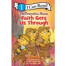 The Berenstain Bears Faith Gets Us Through, Zondervan