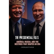 (英文圖書)The Presidential Files: America Russia and the Meetings That Shaped an Era 平裝版, Indrajeet Nayak, 英文