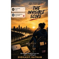 (外文書)The Invisible Score: How AI Data and Algorithms Shape Decisions Opportunities ... Hardcover, Subhasit Press, English