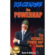 (영문도서) Recharge The Powernap Paperback, Tribune Publishing Company, English, 9798869389442