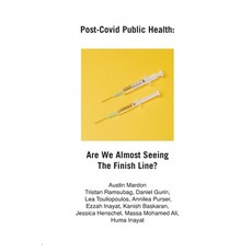 (영문도서) Post-Covid Public Health: Are We Almost Seeing The Finish Line? Paperback, Golden Meteorite Press, English, 9781773699042