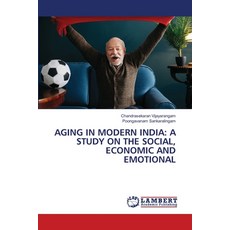 (英文圖書)Aging in Modern India: A Study on the Social Economic and Emotional 平裝版, LAP Lambert Academic Publis..., 英文