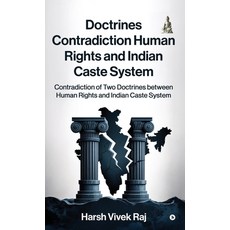 (영문도서)Doctrines Contradiction Human Rights and Indian Caste System: Contradiction of T... Hardcover, Notion Press, English, 9798901126103