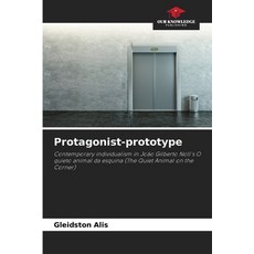 (英文圖書)Protagonist-prototype 平裝版, Our Knowledge Publishing, 英文