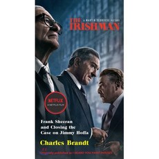 The Irishman 영화 아이리시맨 원작 도서 : Frank Sheeran and Closing the Case on Jimmy Hoffa, Steerforth Press
