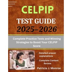 (영문도서)CELPIP Test Guide 2025-2026: Complete Practice Tests and Winning Strategies to B... Paperback, Independently Published, English, 9798293975761