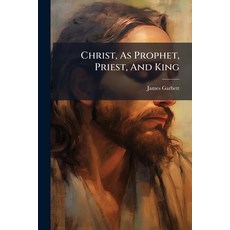 (英文圖書)Christ As Prophet Priest And King: Being A Vindication Of The Church Of Engla... 平裝版, Nabu Press, English, Paperback