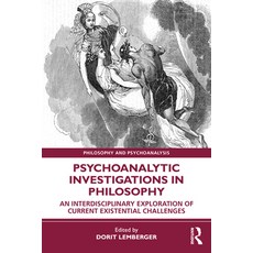 (영문도서) Psychoanalytic Investigations in Philosophy: An Interdisciplinary Exploration of Current Exis... Paperback, Routledge, English, 9781032353739