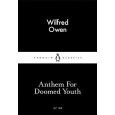 Anthem for Doomed Youth, Wilfred Owen(저), PENGUIN GROUP