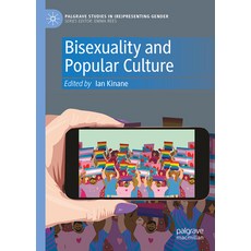 (영문도서)Bisexuality and Culture Hardcover, Palgrave MacMillan, English, 9783032174932