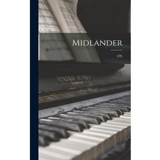 (영문도서) Midlander; [28] Hardcover, Hassell Street Press