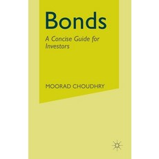 (영문도서) Bonds: A Concise Guide for Investors Paperback, Palgrave MacMillan, English, 9781349282333