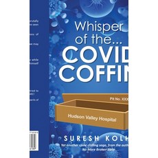 (영문도서) Whisper of the...COVID Coffin Paperback, Notion Press, English, 9798892776189