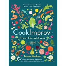 (영문도서)CookImprov: Fresh Foundations Hardcover, Open Frame Press, English, 9798998790201