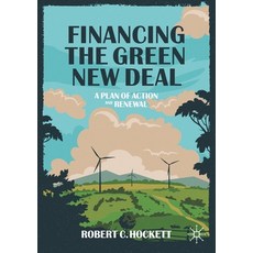 Financing the Green New Deal: A Plan of Action and Renewal Paperback, Palgrave MacMillan