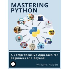 (영문도서)Mastering Python Paperback, Ouereila Publishing House, English, 9798349359583