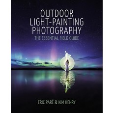 (外文書)Outdoor Light Painting Photography: The Essential Field Guide Paperback, Ilex Press, English