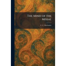 (영문도서)The Mind of the Missal Paperback, Tradd Street Press, English, 9781025420615