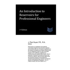 (영문도서) An Introduction to Reservoirs for Professional Engineers Paperback, Independently Published, English, 9798328037365
