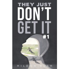 (英文圖書)They Just Don't Get It #1 平裝版, Archway Publishing, 英文