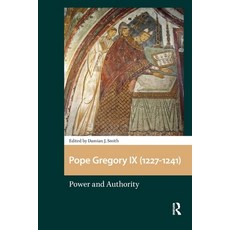 (英文圖書)Pope Gregory IX (1227-1241): Power and Authority 平裝版, Routledge, 英文
