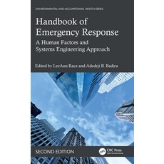 (英文圖書)Handbook of Emergency Response: A Human Factors and Systems Engineering Approach... 精裝版, CRC Press, 英文