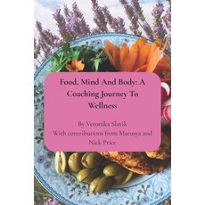 (英文圖書)Food mind and body: A coaching journey to wellness course booklet 平裝版, Independently Published, 英文