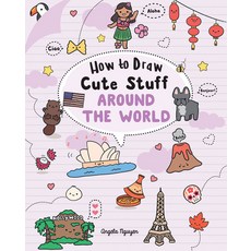 How to Draw Cute Stuff: Around the World 5:Around the World 5, Sterling Children's Books, English, 9781454943716