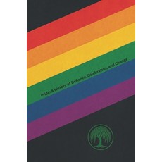 (英文圖書)Pride: A History of Defiance Celebration and Change 平裝版, Independently Published, 英文