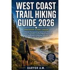 (英文圖書)West Coast Trail Hiking Guide 2026: The Ultimate Backpacking Adventure Through C... 平裝版, Independently Published, English, Paperback