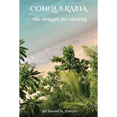 (영문도서) Conquerabia: The Struggle For Identity Paperback, Diane Hinds, English, 9781917367769