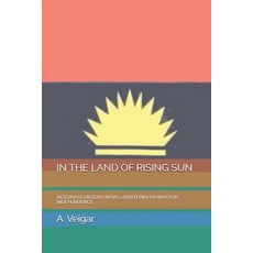 (英文圖書)In the Land of Rising Sun: Alternate History Novel about Biafra War for Independ... 平裝版, Independently Published, 英文