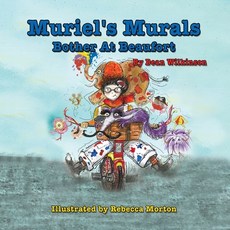 Muriel's Murals Bother At Beaufort Paperback, Maclaren-Cochrane Publishing, English, 9781643726724