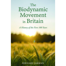 (영문도서) The Biodynamic Movement in Britain: A History of the First 100 Years Paperback, Floris Books, English, 9781782508694
