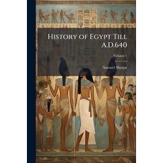 (英文書)History of Egypt Till A.D.640; Volume 1 平裝版, Nabu Press, 英文